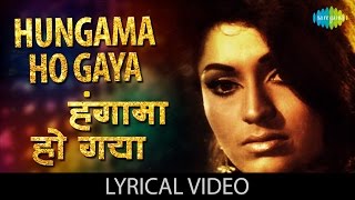 Hungama Ho Gaya with lyrics  हंगामा हो गया गाने के बोल  Anhonee Sanjeev KumarLeena Chandravarkar [upl. by Trinity]