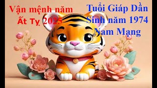 Tử vi Tuổi Giáp Dần 1974 Nam mạng năm Ất Tỵ 2025 Sự nghiệp tài vận tình duyên và gia đạo [upl. by Xer]