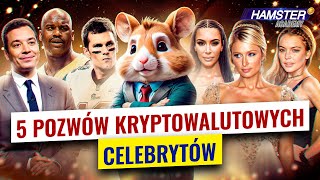 Gwiazdy w procesach kryptowalutowych od Kim Kardashian po Shaquillea ONeala ⚡️ Hamster Academy [upl. by Eittel649]