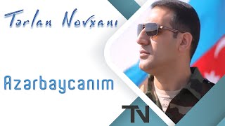 Tərlan Novxanı  Azərbaycanım 2018  Official Klip [upl. by Nivahb]