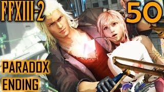 Final Fantasy XIII2 Walkthrough Part 50  Paradox Ending 1  The Future Is Hope [upl. by Nitaj735]