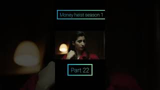 Money heist season 1 part 22 reels shortvideo webseries moneyheist movie moviescenes [upl. by Ainimre]