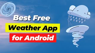 AccuWeather App  Best Free Weather App for Android [upl. by Ratib91]