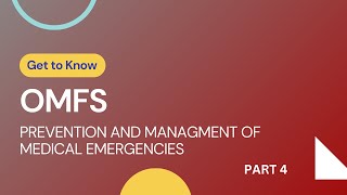 OMFS  Prevention and Management of Medical Emergencies  Part 4 [upl. by Estevan]