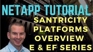 NetApp SANtricity Platforms Overview  E and EF Series [upl. by Acyre]