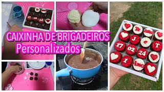 BRIGADEIROS PERSONALIZADOS  CAIXINHA DE 1 ANO DE NAMORO  COM PASTA DE LEITE EM PÃ“ [upl. by Regdirb]