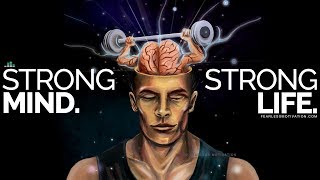 Develop A Strong Mind And You Will Live A Strong Life  Powerful Motivational Video Speech [upl. by Gildus]