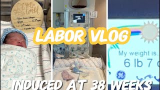 LABOR AND DELIVERY VLOG ♡  INDUCED AT 38 WEEKS W pitocin amp epidural birthvlog teenmom [upl. by Judi]