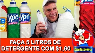 DETERGENTE CASEIRO 5 LITROS POR R160  FÁCIL DE FAZER [upl. by Ainaj]