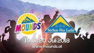 Mounds 2018  Das Musikfestival für die ganze Familie in SerfausFissLadis [upl. by Arabrab]