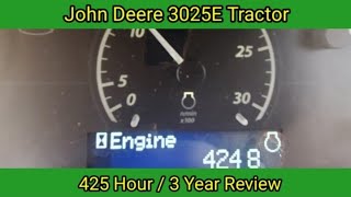 John Deere 3025E Tractor  3 Year  425 Hour Review from Naples Lawn Service [upl. by Ulysses]