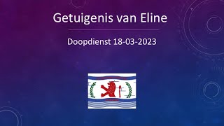 Getuigenis van Eline  Doopdienst  Messiaanse gemeente Zeeland [upl. by Akinak]