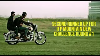 Second Runner Up  IFP Mountain Dew Challenge  Team MP Films [upl. by Geis]