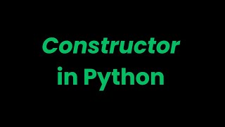 Understanding Constructors and Destructors in Python A Comprehensive Guide [upl. by Nairrad]