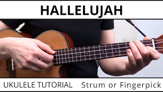 4 Beautiful Ways to Play Hallelujah on Ukulele Leonard Cohen  EASY Strumming To Fingerpicking [upl. by Asnerek]