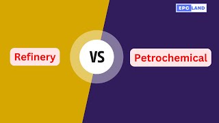 Difference Between Refinery and Petrochemical Plant Explained [upl. by Mariana]