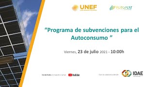 Webinar  “Programa de ayudas al Autoconsumoquot [upl. by Akener]