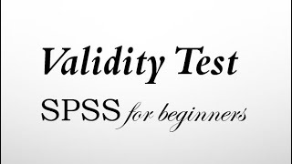 Validity Analysis for SPSS malayalam spss validity analysis [upl. by Lebar]