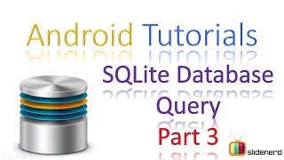 166 Android SQLite SELECT query Part 3 [upl. by Nosnevets]