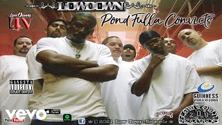 Low Down  Pond Fulla Convicts Official Music Video ft Never Lil Wyno Young Droop [upl. by Milena]