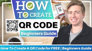 How to Create a QR Code  QR Code for Business Beginners Guide [upl. by Whitten]