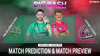 MLS VS SYS BBL 2024 28th Match Prediction Melbourne Stars VS Sydney Sixers PredictionBBL2024 [upl. by Ennoitna]