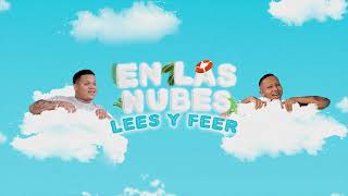 Lees y Feer  En Las Nubes Audio Only [upl. by Heim]