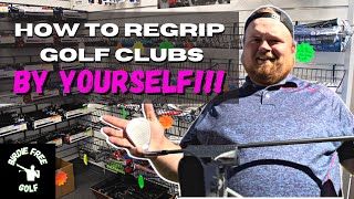 How to Regrip Golf Clubs…BY YOURSELF [upl. by Ynohtnakram761]