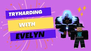 Tryharding with EVELYN ROBLOX BEDWARS [upl. by Leidgam649]