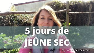 ✨ 5 Jours de JEÛNE SEC  Découvrez JOUR après JOUR mon expérience  ✨ [upl. by Karla]