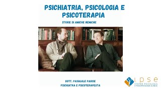 Psichiatria psicologia e psicoterapia  Storie di amiche nemiche [upl. by Lantha]