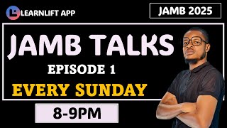 JAMB TALKS EPISODE 1 [upl. by Dermott590]