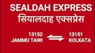 सियालदह एक्सप्रेस Shealdah Express [upl. by Kilian102]