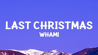 Wham  Last Christmas Lyrics [upl. by Ramah]