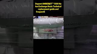 Dupont AMBERJET™ 1300 Na Ion Exchange Resin Technical replacement guide and frequently asked questio [upl. by Hsivat]