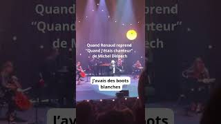 Renaud  Quand jétais chanteur de Michel Delpech [upl. by Hajin]