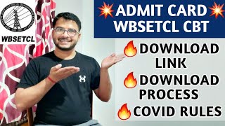 WBSETCL ADMIT CARD 2022  DOWNLOAD LINK  CBT  IMPORTANT INSTRUCTIONS  COVID RULES [upl. by Josepha]