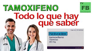 TAMOXIFENO Para qué Sirve Cómo se toma y todo lo que hay que saber ¡Medicamento Seguro👨‍🔬💊 [upl. by Schach317]