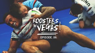 Roosters In Vegas Episode 6  Dialled In [upl. by Aicilif773]