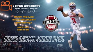 2024 North Dakota Shrine Bowl 11Man 62224 [upl. by Devin]