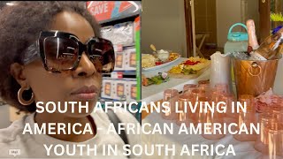 South Africans living in America  African America youth in South Africa  Travel amp Lifestyle [upl. by Latt]