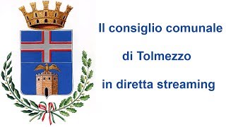 Tolmezzo  Consiglio comunale di martedì 26 novembre 2024 ore 1700 [upl. by Ireva776]