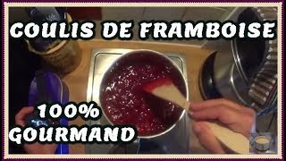 faire du coulis de framboise [upl. by Imhsar]