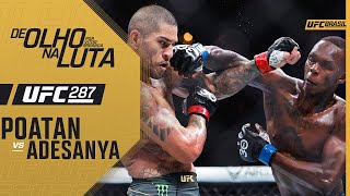 De Olho na Luta por Vitor Miranda Alex Poatan x Israel Adesanya 2  UFC 287 [upl. by Prichard]