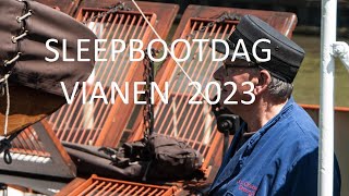 Sleepbootdagen Vianen 2023 [upl. by Prosper]