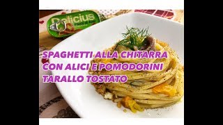 SPAGHETTI ALLA CHITARRA CON ALICI POMODORINI E TARALLO GIGANTE  CUCINANDOMELAGODO [upl. by Rhody220]