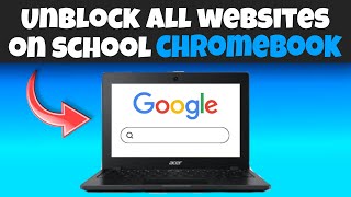 How To UNBLOCK ALL Websites On SCHOOL CHROMEBOOK [upl. by Anned]