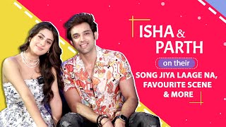 Isha Malviya amp Parth Samthaan On Their New Song Favourite Scene amp More [upl. by Athalia]