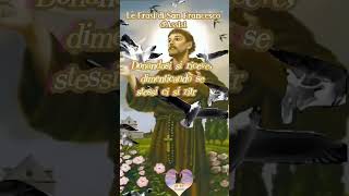 Le frasi di San Francesco dAssisi gesundheit gesu [upl. by Ttezil]