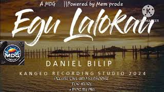 EGU LALOKAU DANIEL BILIP LATEST PNG MUSIC 2024mdgmedia365 [upl. by Enos]